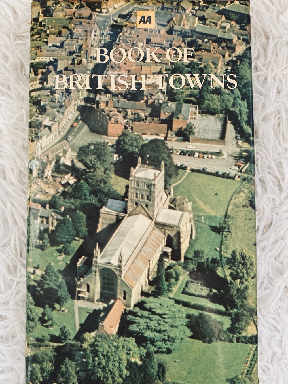 Vintage 1982 AA Book of British Towns Hardcover Maps Travel Guide
